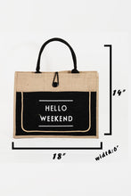 Load image into Gallery viewer, Hello Weekend Burlap Tote Bag